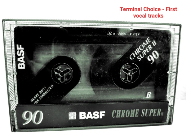 Chris´Tape Collection Vol. 2 - Terminal Choice (First Vocal Tracks)